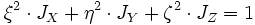 ~ \xi^2 \cdot J_{X}  + \eta^2 \cdot J_{Y} + \zeta^2 \cdot J_{Z}  =1   