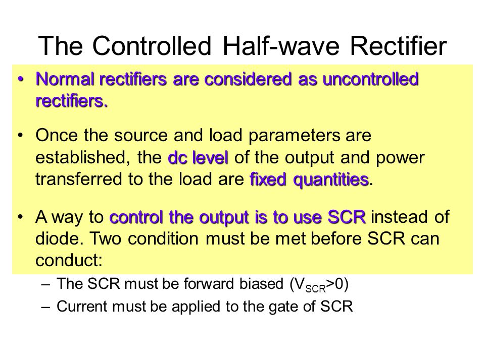 The Controlled Half-wave Rectifier